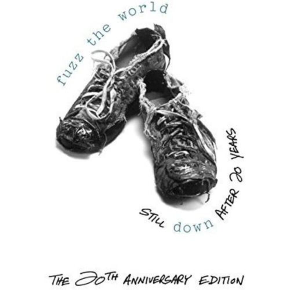 Fuzz the World - Still Down After 20 Years  CD